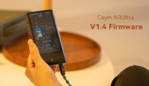 Cayin N3Ultraファームウエア Ver1.4のお知らせ