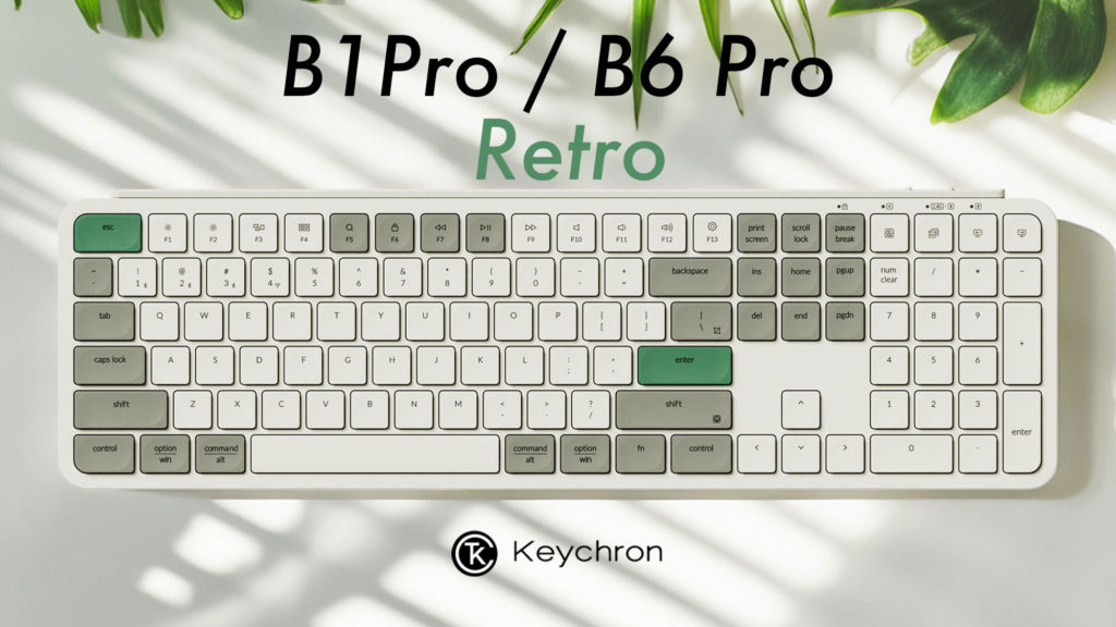 Keychron B1 Pro/ B6 Proに新色レトログリーンが登場