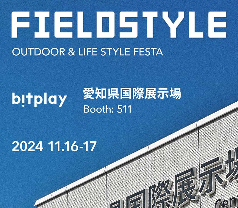 【bitplay】FIELDSTYLE EXPO 2025 | 暮らしと遊びの総合展示会 出展のお知らせ