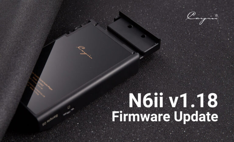 Cayin N6iiファームウエアVer1.18のお知らせ
