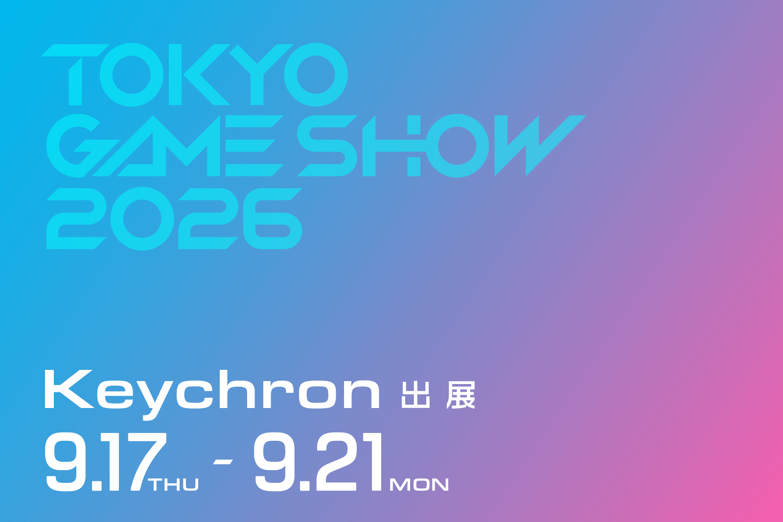 キーボードブランド「Keychron」が東京ゲームショウ2026に出展！